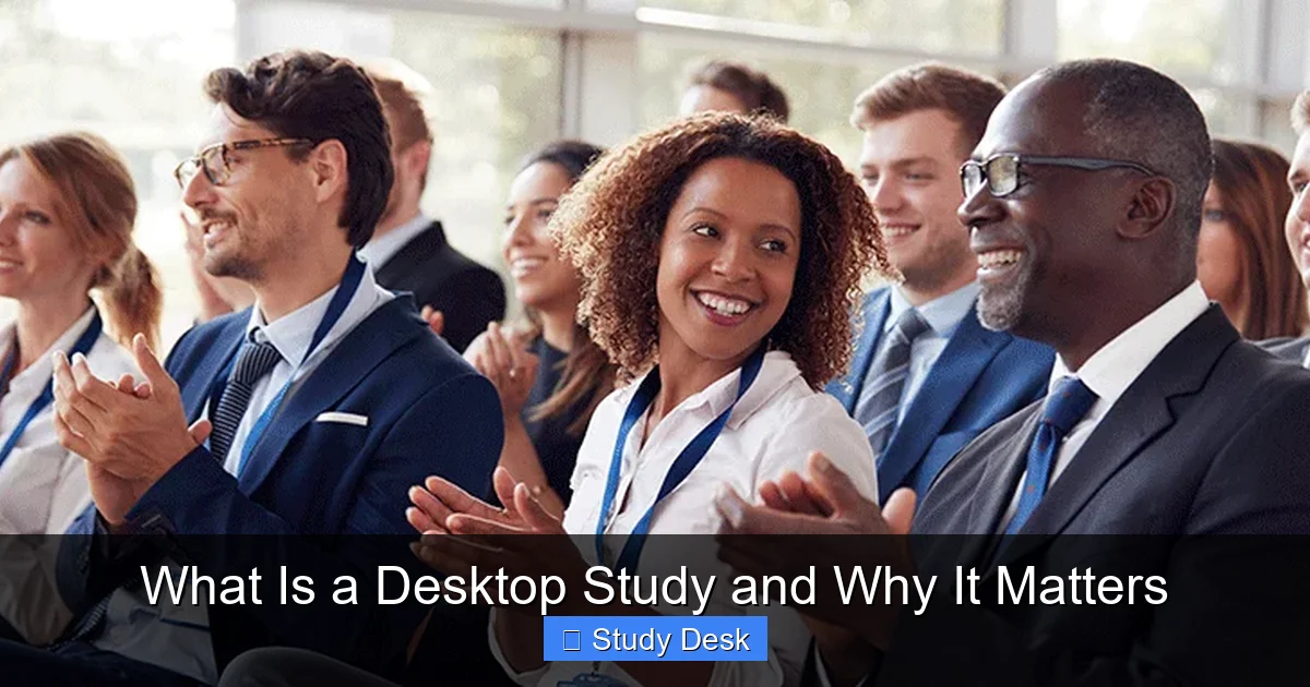 What Is a Desktop Study and Why It Matters