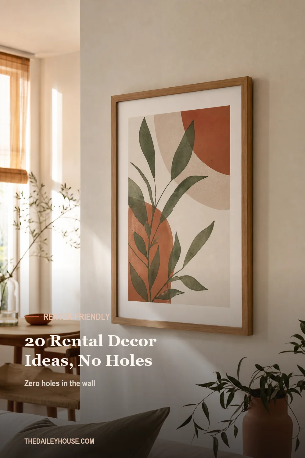 20 rental apartment decorating ideas that require zero holes in the wall - save this pin